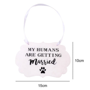 Dog Wedding Sign