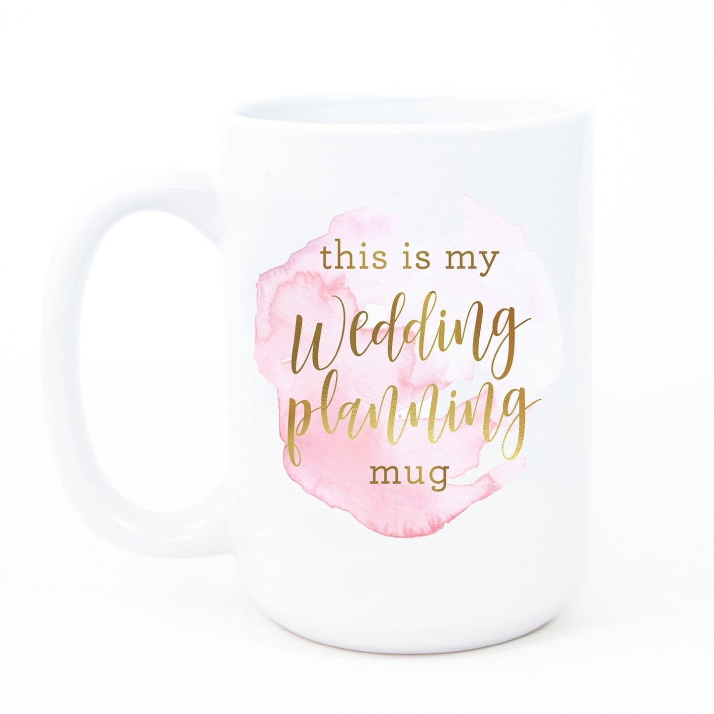 This Is My Wedding Planning Mug, Cute Bride To Be Coffee Mug