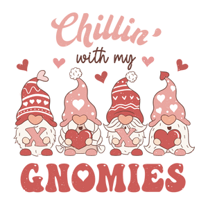 Chillin with my Gnomies Digital Download
