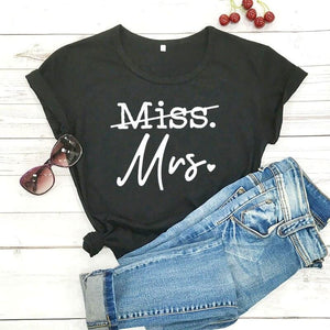 miss to mrs New Arrival Women's T shirt