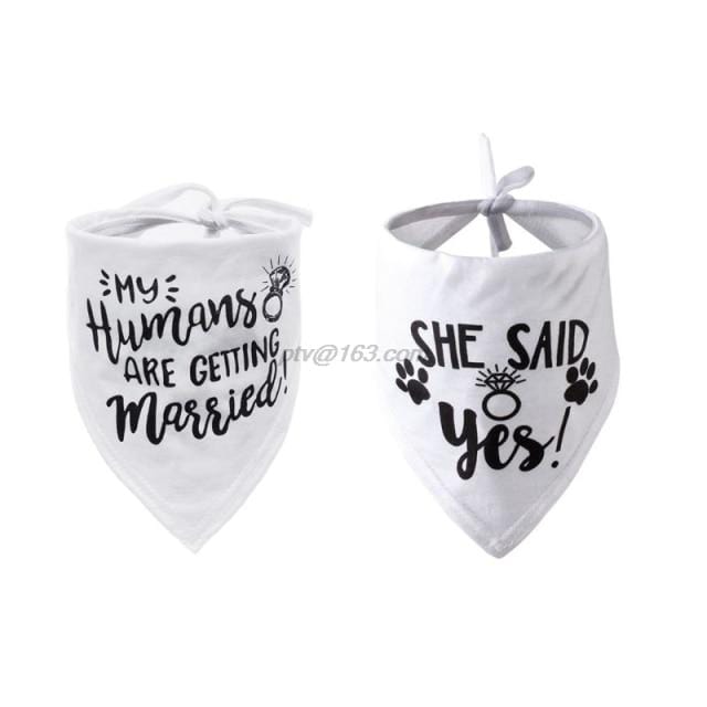 Dog Wedding Bandana My Humans are Getting Married She Said Yes Pet Triangle Bib Scarf Neckerchief Engagement Announcemet|Dog Accessories|